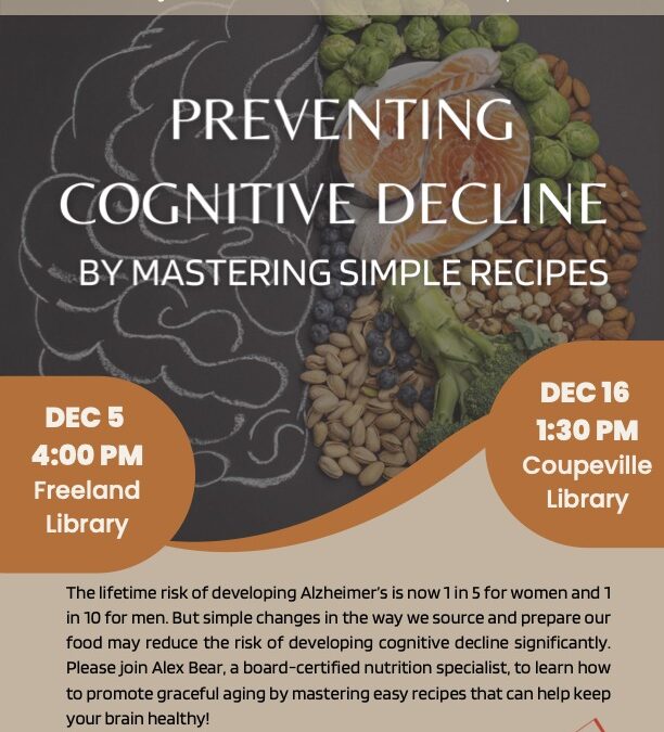 For Your Health: Preventing Cognitive Decline By Mastering Simple Recipes